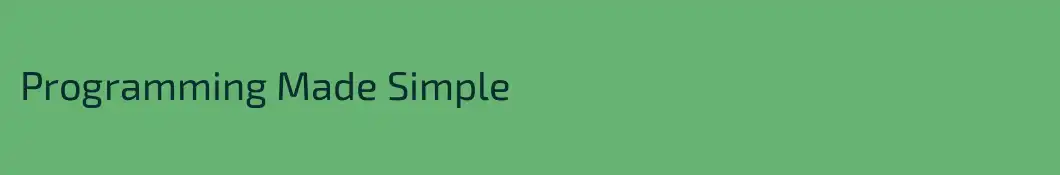 Programming Made Simple